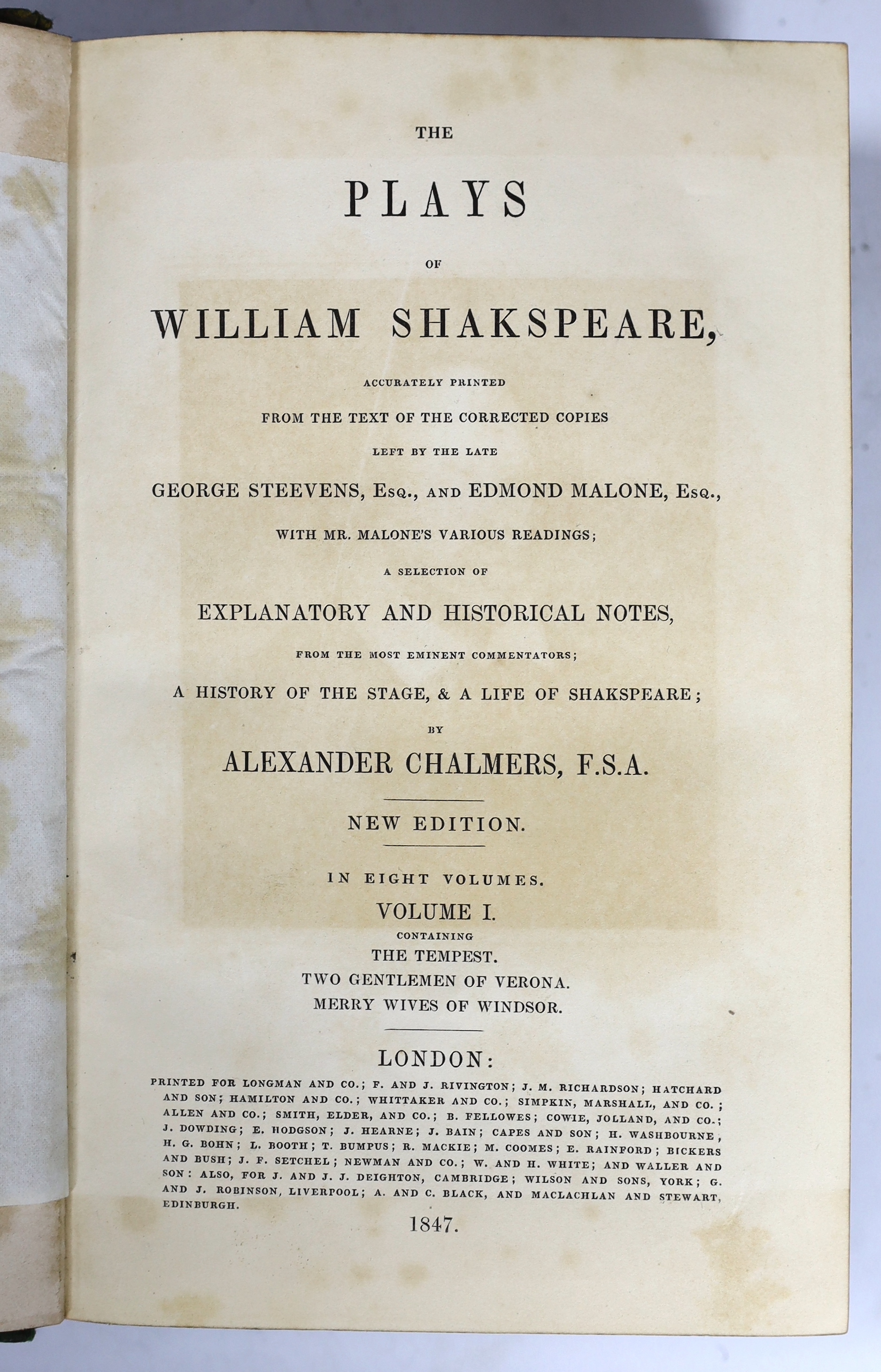 Shakespeare, William - The Plays....a selection of explanatory and historical notes....a history of the stage, and a life of Shakespeare; by Alexander Chalmers. new edition, 8 vols. engraved frontis. (vol.I); contemp. gi